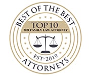 Best Of The Best Attorneys | Top 10 2021 Family Law Attorney | EST 2019